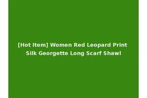 [Hot Item] Women Red Leopard Print Silk Georgette Long Scarf Shawl