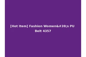 [Hot Item] Fashion Women's PU Belt 4357