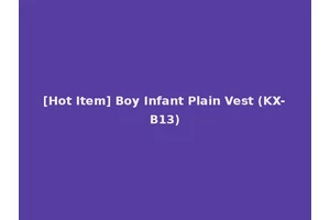 [Hot Item] Boy Infant Plain Vest (KX-B13)