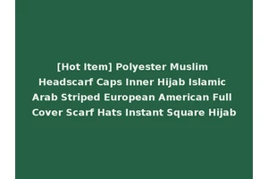 [Hot Item] Polyester Muslim Headscarf Caps Inner Hijab Islamic Arab Striped European American Full Cover Scarf Hats Instant Square Hijab