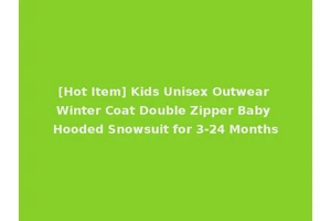[Hot Item] Kids Unisex Outwear Winter Coat Double Zipper Baby Hooded Snowsuit for 3-24 Months