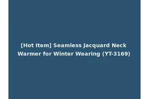 [Hot Item] Seamless Jacquard Neck Warmer for Winter Wearing (YT-3169)