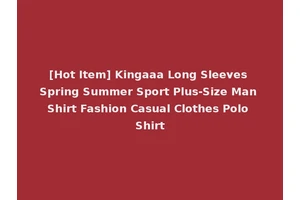 [Hot Item] Kingaaa Long Sleeves Spring Summer Sport Plus-Size Man Shirt Fashion Casual Clothes Polo Shirt