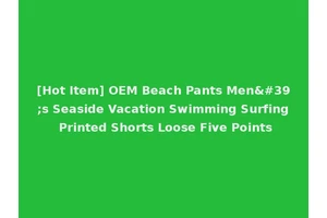 [Hot Item] OEM Beach Pants Men's Seaside Vacation Swimming Surfing Printed Shorts Loose Five Points