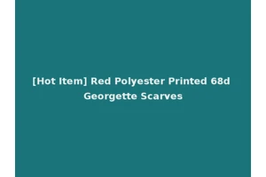 [Hot Item] Red Polyester Printed 68d Georgette Scarves
