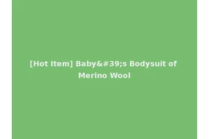 [Hot Item] Baby's Bodysuit of Merino Wool