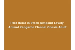 [Hot Item] in Stock Jumpsuit Lovely Animal Kangaroo Flannel Onesie Adult