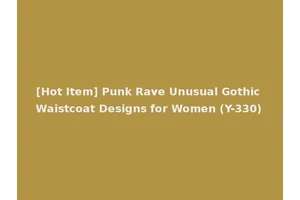 [Hot Item] Punk Rave Unusual Gothic Waistcoat Designs for Women (Y-330)