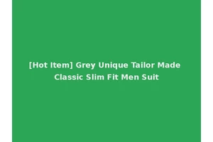 [Hot Item] Grey Unique Tailor Made Classic Slim Fit Men Suit