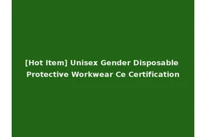 [Hot Item] Unisex Gender Disposable Protective Workwear Ce Certification