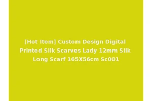 [Hot Item] Custom Design Digital Printed Silk Scarves Lady 12mm Silk Long Scarf 165X56cm Sc001