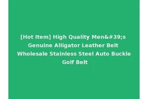 [Hot Item] High Quality Men's Genuine Alligator Leather Belt Wholesale Stainless Steel Auto Buckle Golf Belt
