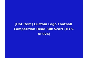 [Hot Item] Custom Logo Football Competition Head Silk Scarf (HYS-AF026)