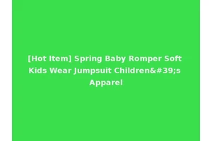 [Hot Item] Spring Baby Romper Soft Kids Wear Jumpsuit Children's Apparel