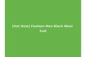 [Hot Item] Fashion Men Black Wool Suit
