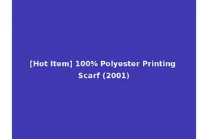 [Hot Item] 100% Polyester Printing Scarf (2001)