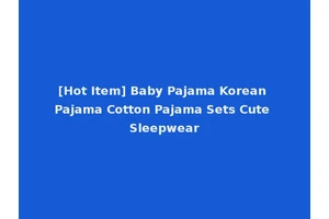 [Hot Item] Baby Pajama Korean Pajama Cotton Pajama Sets Cute Sleepwear