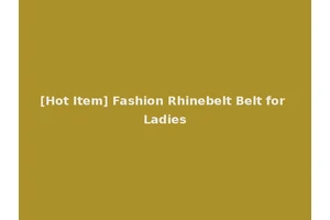 [Hot Item] Fashion Rhinebelt Belt for Ladies