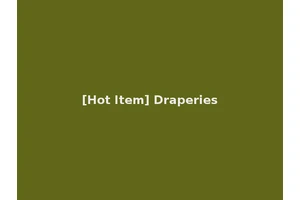[Hot Item] Draperies