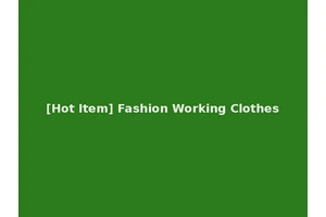 [Hot Item] Fashion Working Clothes