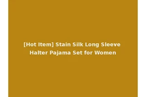 [Hot Item] Stain Silk Long Sleeve Halter Pajama Set for Women