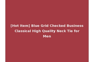[Hot Item] Blue Grid Checked Business Classical High Quality Neck Tie for Men