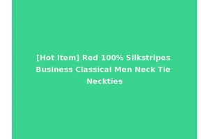 [Hot Item] Red 100% Silkstripes Business Classical Men Neck Tie Neckties
