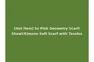 [Hot Item] Ss Pink Geometry Scarf/Shawl/Kimono Soft Scarf with Tassles