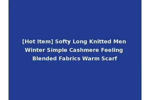 [Hot Item] Softy Long Knitted Men Winter Simple Cashmere Feeling Blended Fabrics Warm Scarf
