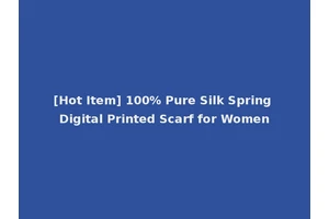 [Hot Item] 100% Pure Silk Spring Digital Printed Scarf for Women