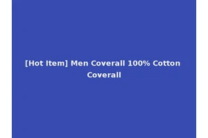[Hot Item] Men Coverall 100% Cotton Coverall