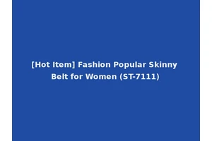 [Hot Item] Fashion Popular Skinny Belt for Women (ST-7111)