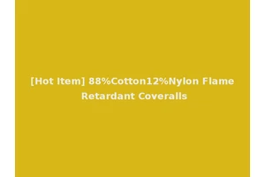[Hot Item] 88%Cotton12%Nylon Flame Retardant Coveralls