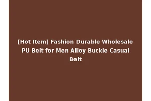 [Hot Item] Fashion Durable Wholesale PU Belt for Men Alloy Buckle Casual Belt