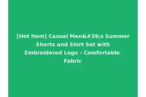 [Hot Item] Casual Men's Summer Shorts and Shirt Set with Embroidered Logo - Comfortable Fabric