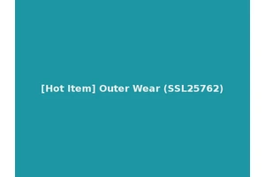 [Hot Item] Outer Wear (SSL25762)