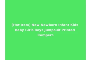 [Hot Item] New Newborn Infant Kids Baby Girls Boys Jumpsuit Printed Rompers