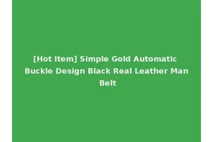 [Hot Item] Simple Gold Automatic Buckle Design Black Real Leather Man Belt