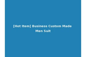 [Hot Item] Business Custom Made Men Suit
