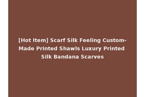 [Hot Item] Scarf Silk Feeling Custom-Made Printed Shawls Luxury Printed Silk Bandana Scarves