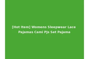 [Hot Item] Womens Sleepwear Lace Pajamas Cami Pjs Set Pajama