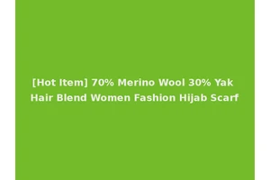 [Hot Item] 70% Merino Wool 30% Yak Hair Blend Women Fashion Hijab Scarf