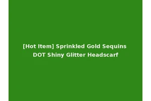 [Hot Item] Sprinkled Gold Sequins DOT Shiny Glitter Headscarf