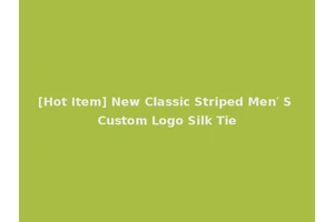 [Hot Item] New Classic Striped Men′ S Custom Logo Silk Tie
