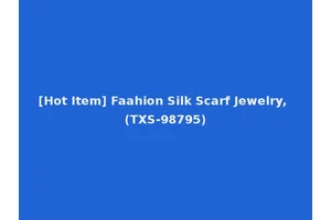 [Hot Item] Faahion Silk Scarf Jewelry, (TXS-98795)