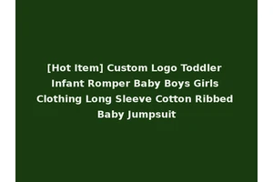 [Hot Item] Custom Logo Toddler Infant Romper Baby Boys Girls Clothing Long Sleeve Cotton Ribbed Baby Jumpsuit