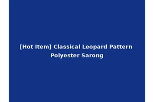 [Hot Item] Classical Leopard Pattern Polyester Sarong