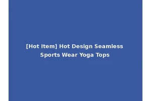 [Hot Item] Hot Design Seamless Sports Wear Yoga Tops
