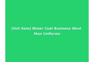 [Hot Item] Winer Coat Business Wool Man Uniforms