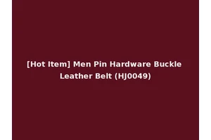 [Hot Item] Men Pin Hardware Buckle Leather Belt (HJ0049)